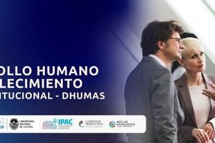 UNLP lanza un nuevo posgrado en Desarrollo Humano y Fortalecimiento Institucional para 2026
