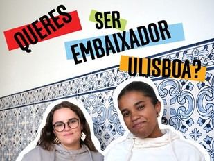 Convocatoria para embajadores de ULisboa hasta el 13 de mayo