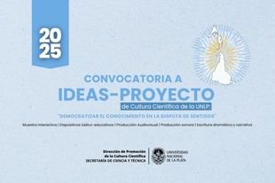 UNLP anuncia ganadores de la tercera convocatoria de Cultura Científica
