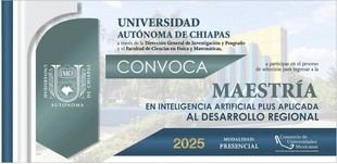 Convocatoria abierta para la Maestría en Inteligencia Artificial Plus en UNACH