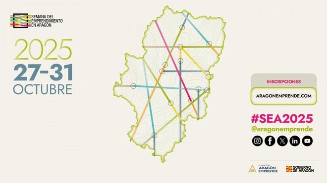 La Semana del Emprendimiento en Aragón 2025 se celebrará del 27 al 31 de octubre
