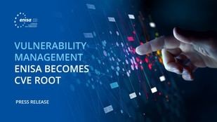 ENISA asume un papel clave en la gestión de vulnerabilidades como Root CNA