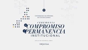 Universidad Autónoma de Ciudad Juárez celebra a sus trabajadores leales