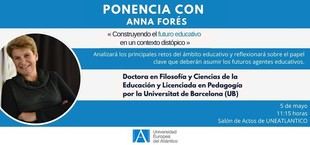 Charla sobre el futuro educativo en UNEATLANTICO con Anna Forés