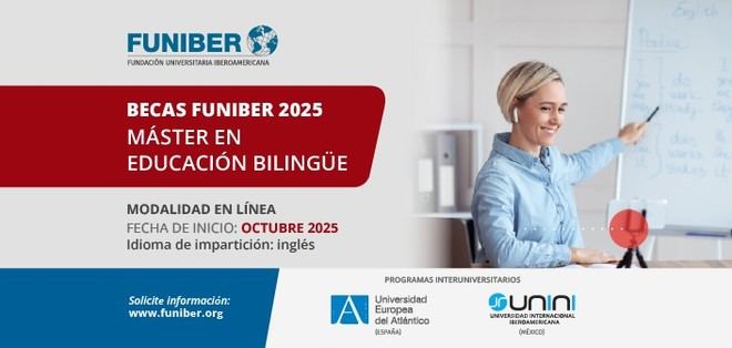 UNEATLANTICO lanza un Máster en Educación Bilingüe para 2025