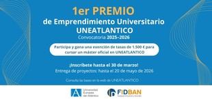 UNEATLANTICO y FIDBAN lanzan el Premio de Emprendimiento Universitario 2025-2026