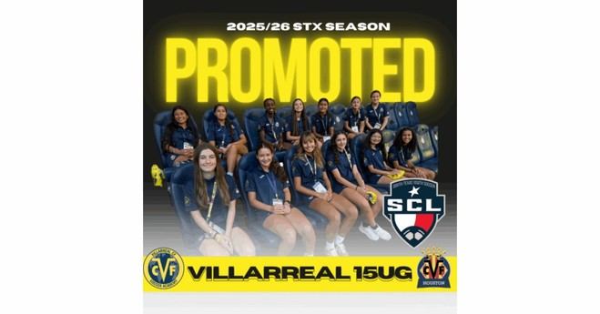 El equipo femenino 15U de Villarreal Houston asciende a la Liga Clásica Estatal de STX para la temporada 2025/26