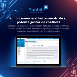Yunbit lanza un innovador gestor de chatbots para empresas